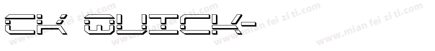 CK Quick字体转换